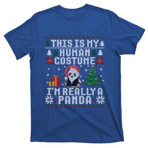 Hu Really A Panda Christmas Costume Ugly Sweater Meaningful Gift T-Shirt