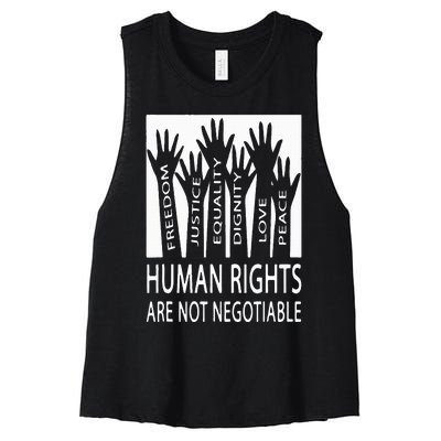 Human Rights Are Not Negotiable Peace Love Human Rights Women's Racerback Cropped Tank