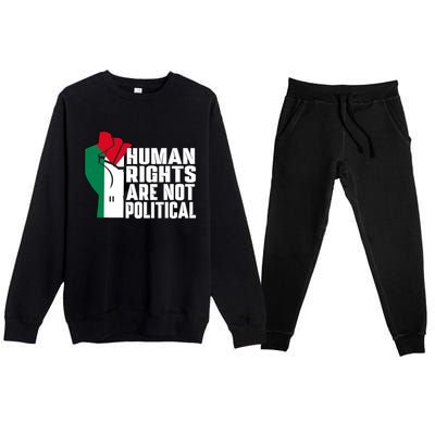 Human Rights Are Not Political Support Palestine And Gaza Premium Crewneck Sweatsuit Set