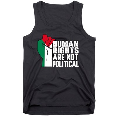 Human Rights Are Not Political Support Palestine And Gaza Tank Top