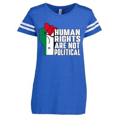 Human Rights Are Not Political Support Palestine And Gaza Enza Ladies Jersey Football T-Shirt