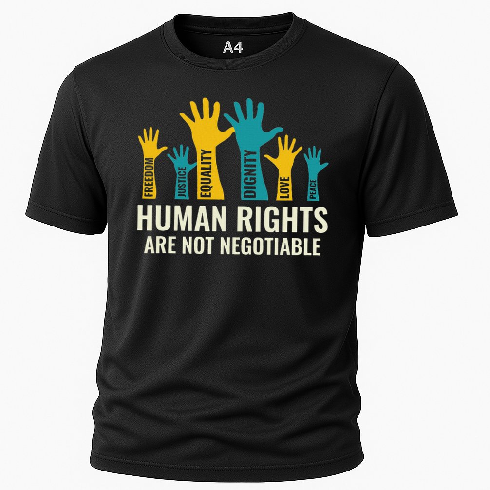 Human Rights Are Non Negotiable Human Rights Day Cooling Performance Crew T-Shirt