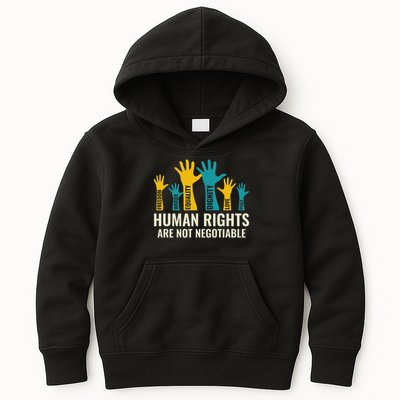 Human Rights Are Non Negotiable Human Rights Day Kids Hoodie