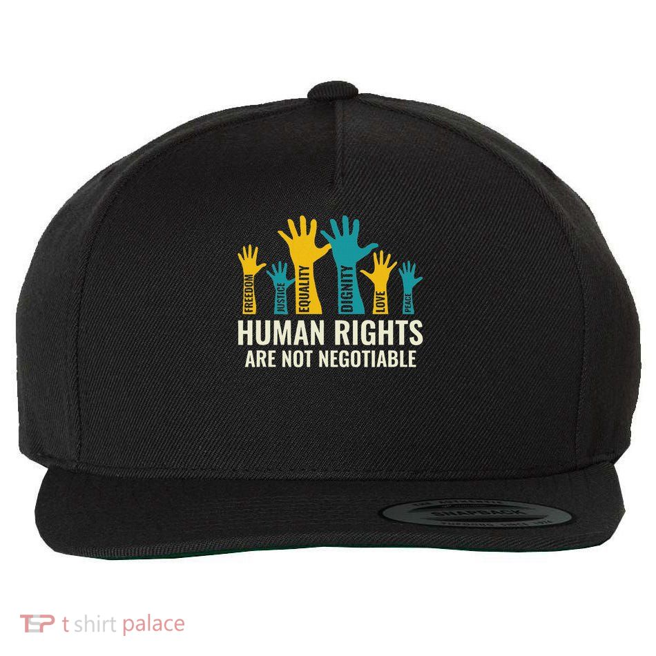 Human Rights Are Non Negotiable Human Rights Day Wool Snapback Cap