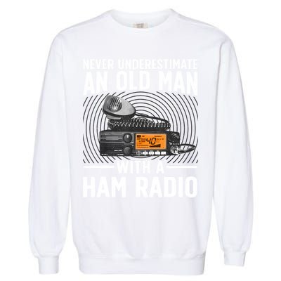 Ham Radio Art For Grandpa Amateur Radio Ham Operator Garment-Dyed Sweatshirt