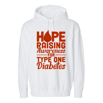 Hope Raising Awareness Diabetes Awareness Funny Gift Garment-Dyed Fleece Hoodie