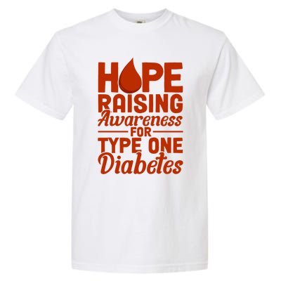 Hope Raising Awareness Diabetes Awareness Funny Gift Garment-Dyed Heavyweight T-Shirt