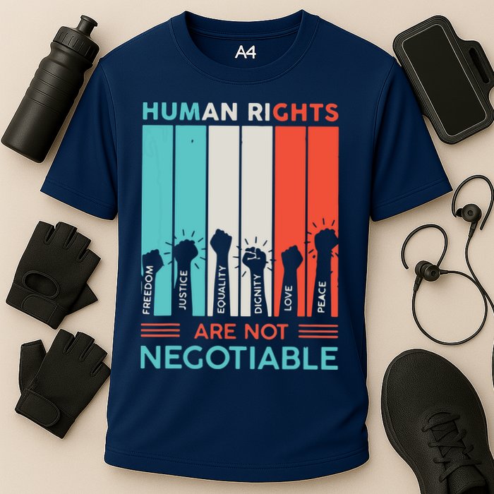 Human Rights Are Not Negotiable Cooling Performance Crew T-Shirt