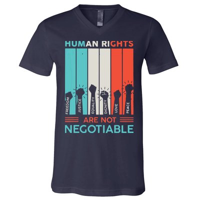 Human Rights Are Not Negotiable V-Neck T-Shirt