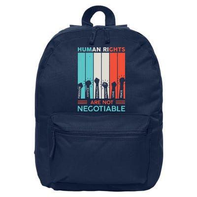 Human Rights Are Not Negotiable 16 in Basic Backpack