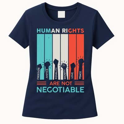 Human Rights Are Not Negotiable Womens T-Shirt