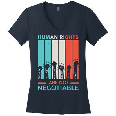 Human Rights Are Not Negotiable Women's V-Neck T-Shirt