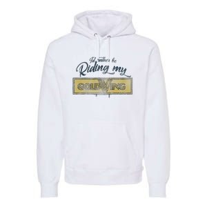 Honda Rather Be Riding My Gold Wing Premium Hoodie