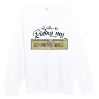 Honda Rather Be Riding My Gold Wing Premium Crewneck Sweatshirt