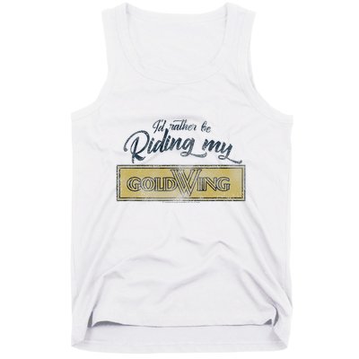 Honda Rather Be Riding My Gold Wing Tank Top