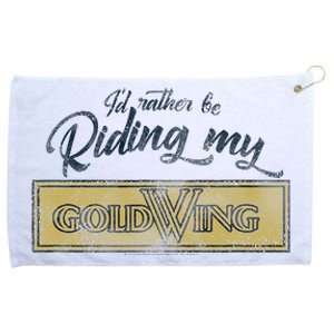 Honda Rather Be Riding My Gold Wing Grommeted Golf Towel