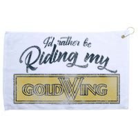 Honda Rather Be Riding My Gold Wing Grommeted Golf Towel