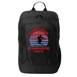 Heartfelt Rather Be Watching Granddaughters Snow Ski City Backpack