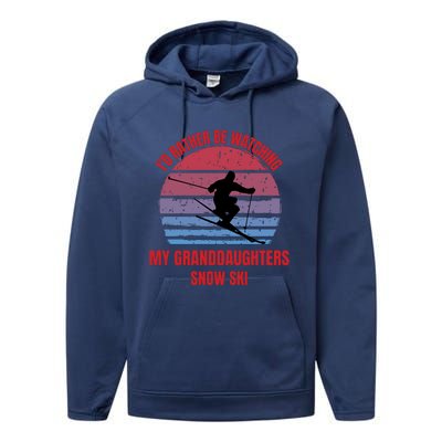 Heartfelt Rather Be Watching Granddaughters Snow Ski Performance Fleece Hoodie