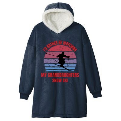 Heartfelt Rather Be Watching Granddaughters Snow Ski Hooded Wearable Blanket