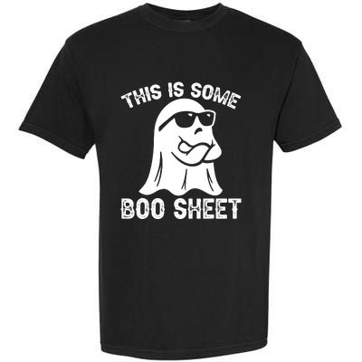 Halloween Retro Boo Ghost This Is Some Boo Sheet Garment-Dyed Heavyweight T-Shirt