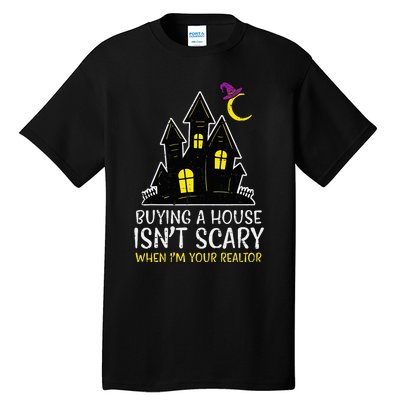 Halloween Realtor Buying House Isnt Scary Costume Tall T-Shirt