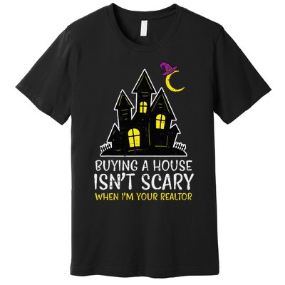 Halloween Realtor Buying House Isnt Scary Costume Premium T-Shirt