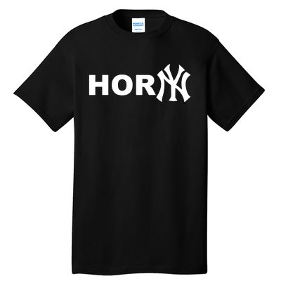 Hor(Ny) Rare Comedy Horny Ny Funny Joke Tall T-Shirt