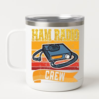 Ham Radio Crew Amateur Radio And Ham Radio Operator 12 oz Stainless Steel Tumbler Cup