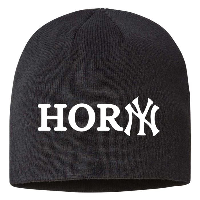 Hor(Ny) Rare Comedy Horny Ny Funny Joke Sustainable Beanie