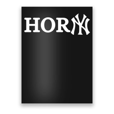 Hor(Ny) Rare Comedy Horny Ny Funny Joke Poster