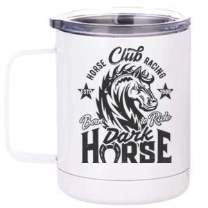 Horse Racing Club Dark Horse Born To Ride 12 oz Stainless Steel Tumbler Cup