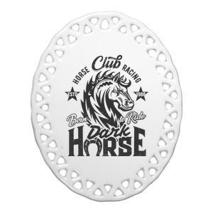 Horse Racing Club Dark Horse Born To Ride Ceramic Oval Ornament