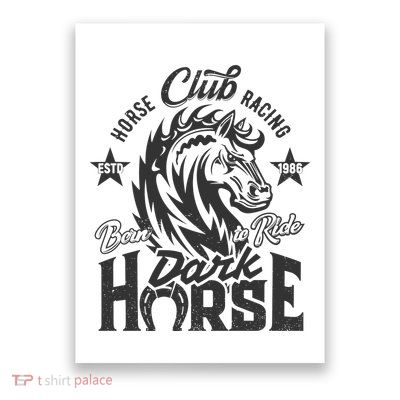 Horse Racing Club Dark Horse Born To Ride Poster