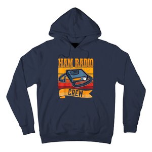 Ham Radio Crew Amateur Radio And Ham Radio Operator Hoodie