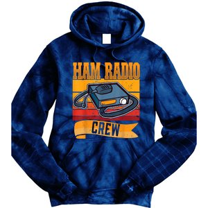 Ham Radio Crew Amateur Radio And Ham Radio Operator Tie Dye Hoodie