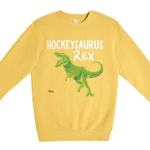 Hockeysaurus Rex Dinosaur Hockey Parent Game Day Travel Gift Great Gift Premium Crewneck Sweatshirt