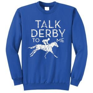 Horse Racing Derby Race Owner Lover Sweatshirt