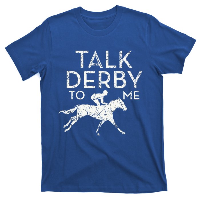 Horse Racing Derby Race Owner Lover T-Shirt