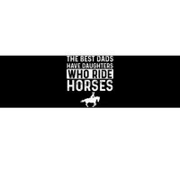 Horseback Rider Dad Of Horse Lover Equestrian Bumper Sticker