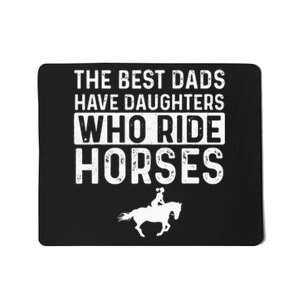 Horseback Rider Dad Of Horse Lover Equestrian Mousepad