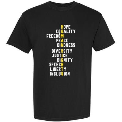 Human Rights Diversity Justice & Peace To All Garment-Dyed Heavyweight T-Shirt