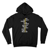 Human Rights Diversity Justice & Peace To All Hoodie