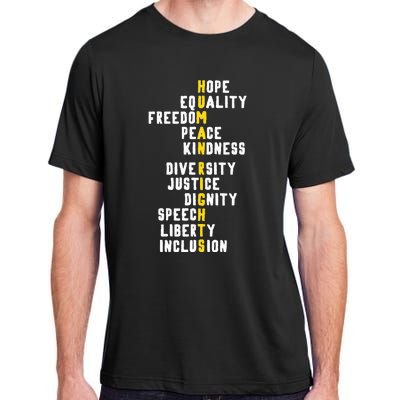 Human Rights Diversity Justice & Peace To All Adult ChromaSoft Performance T-Shirt