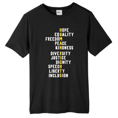 Human Rights Diversity Justice & Peace To All Tall Fusion ChromaSoft Performance T-Shirt