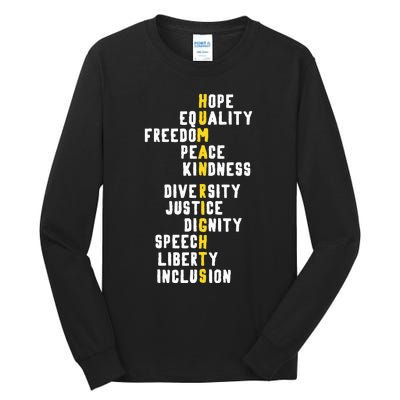 Human Rights Diversity Justice & Peace To All Tall Long Sleeve T-Shirt