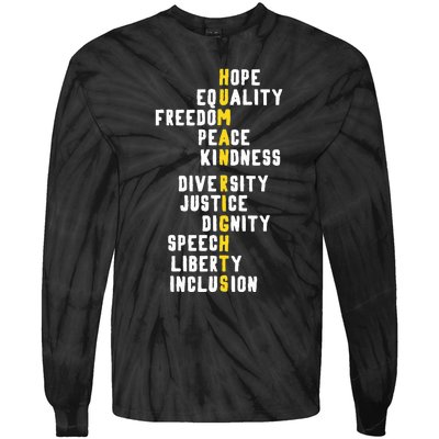 Human Rights Diversity Justice & Peace To All Tie-Dye Long Sleeve Shirt