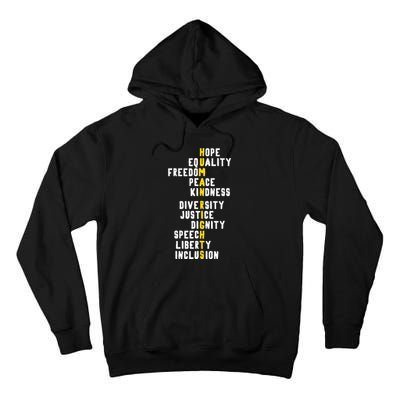 Human Rights Diversity Justice & Peace To All Tall Hoodie