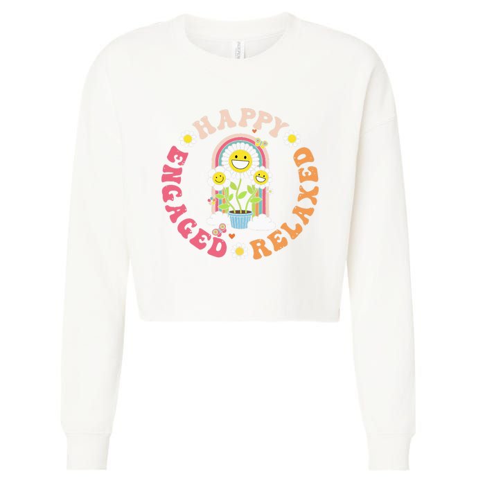 Happy Relaxed Engaged Aba Bcba Behavioral Health Cropped Pullover Crew