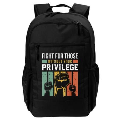 Human Rights Equality Fight For Those Without Your Privilege Backpack